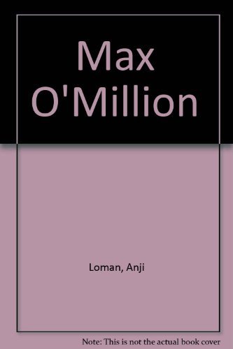 Max O'Million (9780192798053) by Loman; Loman, Anji