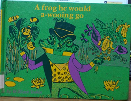 A Frog He Would A-Wooing Go (9780192798480) by Stobbs, William