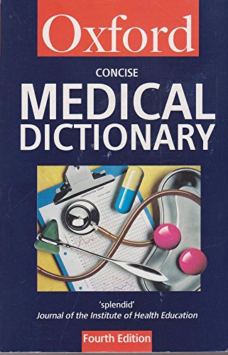 Imagen de archivo de Concise Medical Dictionary (Oxford Reference) a la venta por Wonder Book