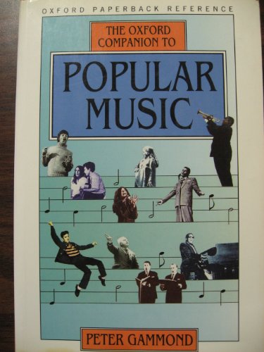 Beispielbild fr The Oxford Companion to Popular Music (Oxford Quick Reference) zum Verkauf von Wonder Book