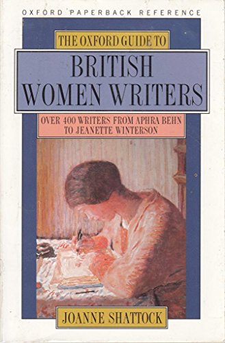 Stock image for The Oxford Guide to British Women Writers for sale by Better World Books