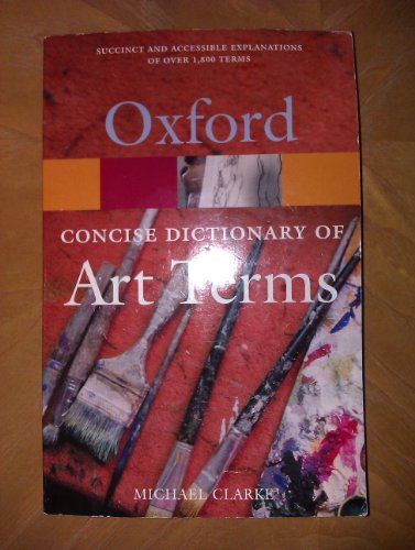 9780192800435: The Concise Oxford Dictionary of Art Terms (Oxford Paperback Reference)