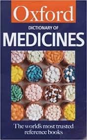 Stock image for A Dictionary of Medicines (Oxford Paperback Reference) for sale by Brit Books