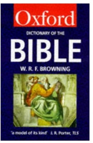 Beispielbild fr A Dictionary of the Bible (Oxford Paperback Reference) zum Verkauf von AwesomeBooks