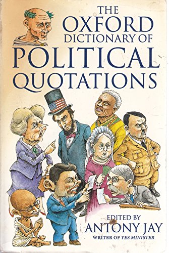 9780192800718: The Oxford Dictionary of Political Quotations (Oxford Paperback Reference)
