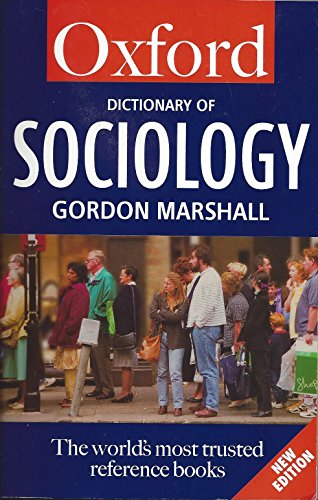 9780192800817: A Dictionary of Sociology (Oxford Quick Reference)