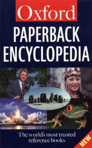 Stock image for Oxford Paperback Encyclopedia (Oxford Paperback Reference) for sale by OwlsBooks