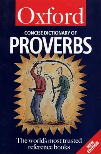 9780192800848: Concise Oxford Dictionary of Proverbs (Oxford Paperback Reference)