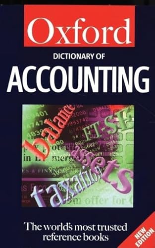 9780192800992: A Dictionary of Accounting (Oxford Paperback Reference)