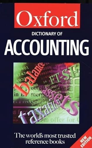 9780192800992: A Dictionary of Accounting
