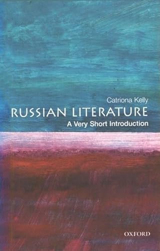 Stock image for Russian Literature: A Very Short Introduction for sale by Dream Books Co.