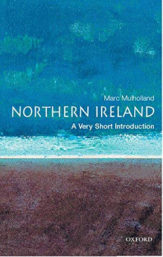 Imagen de archivo de Northern Ireland: A Very Short Introduction (Very Short Introductions) a la venta por Bahamut Media
