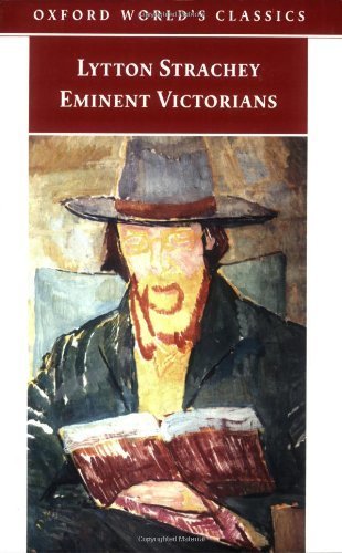 Beispielbild fr Eminent Victorians (Oxford World's Classics) zum Verkauf von WorldofBooks