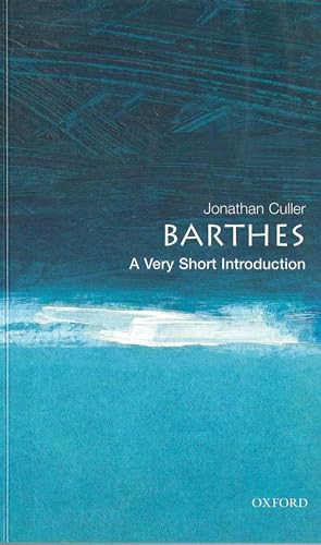 Beispielbild fr Barthes: A Very Short Introduction: 56 (Very Short Introductions) zum Verkauf von WorldofBooks