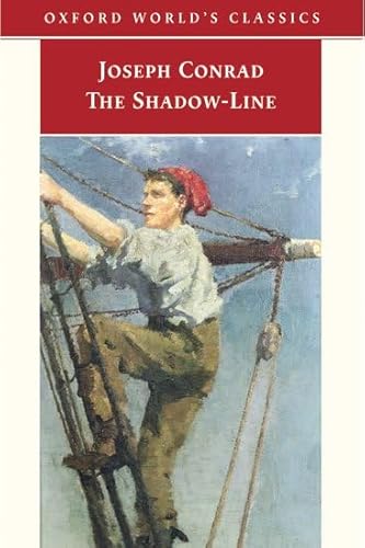 Stock image for The Shadow-Line: A Confession (Oxford World's Classics) for sale by Wonder Book