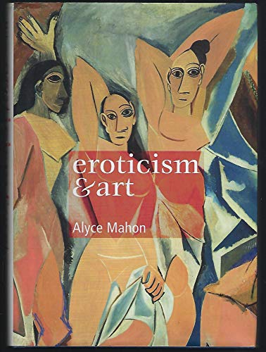 Eroticism & Art (9780192801876) by Mahon, Alyce