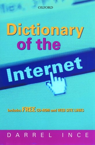 Stock image for Dictionary of the Internet: Book and CD-ROM for sale by Ergodebooks