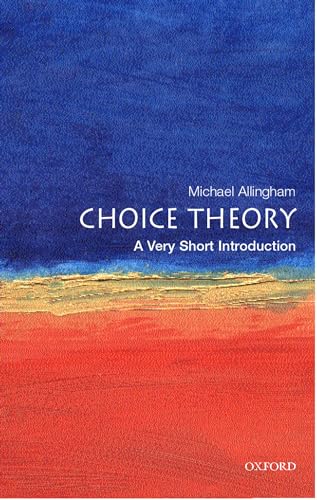 Stock image for Choice Theory: a Very Short Introduction for sale by Better World Books