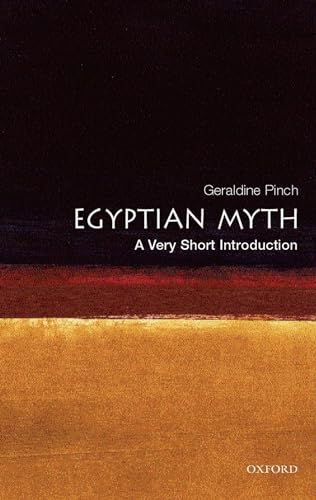 9780192803467: Egyptian Myth: A Very Short Introduction