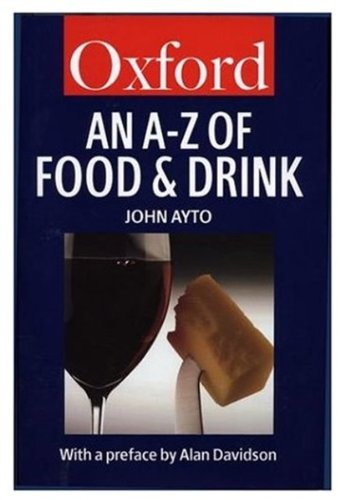 Beispielbild fr An A to Z of Food & Drink (Oxford Paperback Reference) zum Verkauf von WorldofBooks