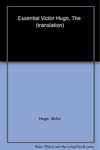 9780192803634: The Essential Victor Hugo (Oxford World's Classics)