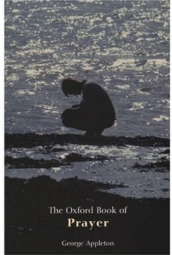 9780192803740: The Oxford Book of Prayer (Oxford Books of Prose)