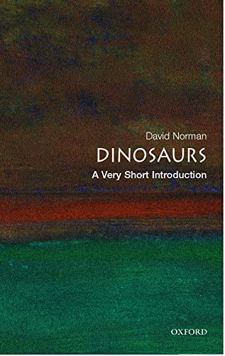 Imagen de archivo de Dinosaurs: A Very Short Introduction (Very Short Introductions) a la venta por HPB-Ruby