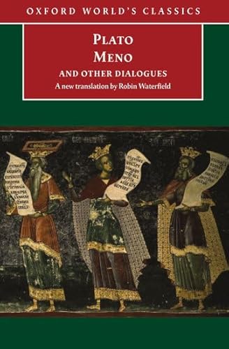 Stock image for Meno and Other Dialogues (Oxford World's Classics) for sale by Irish Booksellers
