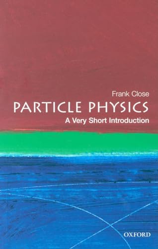 Stock image for Particle Physics: A Very Short Introduction for sale by Goodwill of Colorado