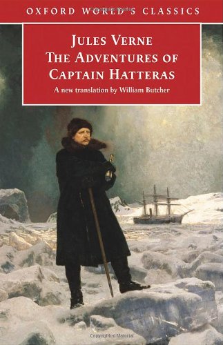 9780192804655: The Adventures Of Captain Hatteras: The Extraordinary Journeys