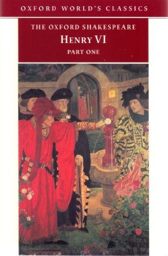 Stock image for Henry VI, Part One (Oxford World's Classics) (Pt. 1) for sale by Ergodebooks