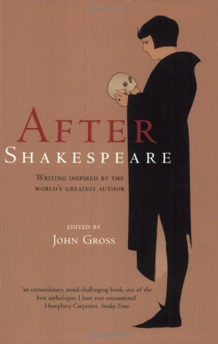 Beispielbild fr After Shakespeare: An Anthology zum Verkauf von SecondSale