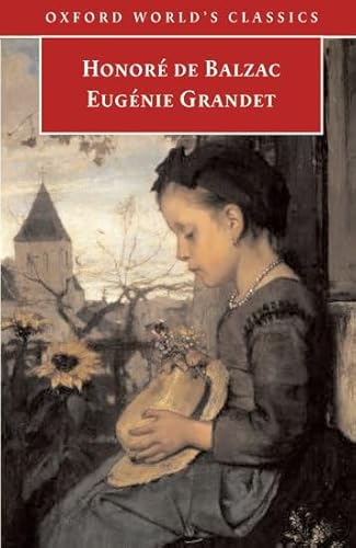 9780192804747: Eugnie Grandet (Oxford World's Classics)