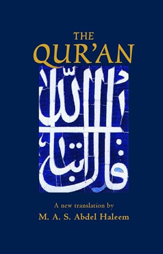 Beispielbild fr The Qur'an (Oxford World's Classics Hardcovers) zum Verkauf von WorldofBooks