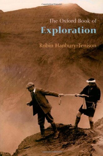 9780192805560: The Oxford Book of Exploration (Oxford Books of Prose & Verse)