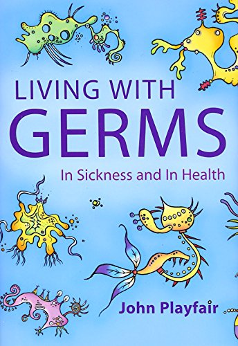 9780192805812: Living with Germs: In sickness and in health