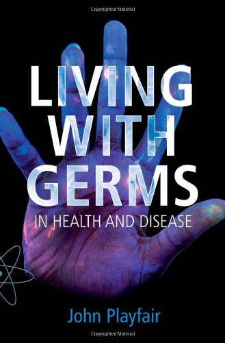 Beispielbild fr Living with Germs: In health and disease zum Verkauf von WorldofBooks