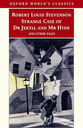 Beispielbild fr Strange Case of Dr Jekyll and Mr Hyde and Other Tales (Oxford World's Classics) zum Verkauf von HPB-Emerald