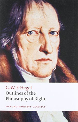 Beispielbild fr Outlines of the Philosophy of Right (Oxford World's Classics) zum Verkauf von BooksRun