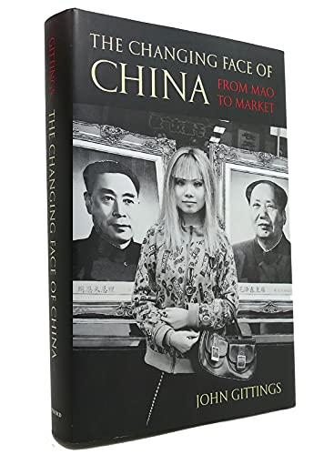 Stock image for The Changing Face of China: From Mao to Market for sale by SecondSale