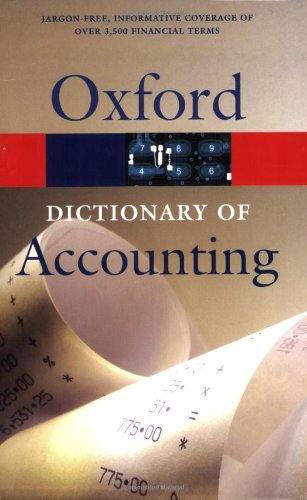 9780192806277: A Dictionary of Accounting (Oxford Paperback Reference)