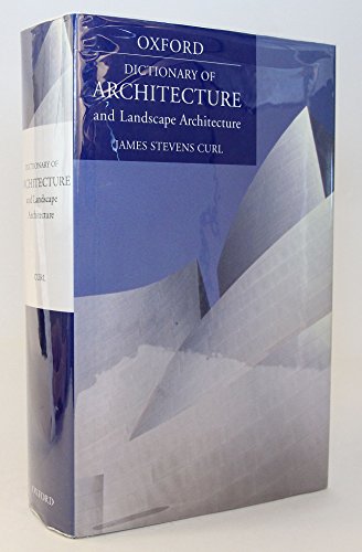 9780192806307: A Dictionary of Architecture And Landscape Architecture