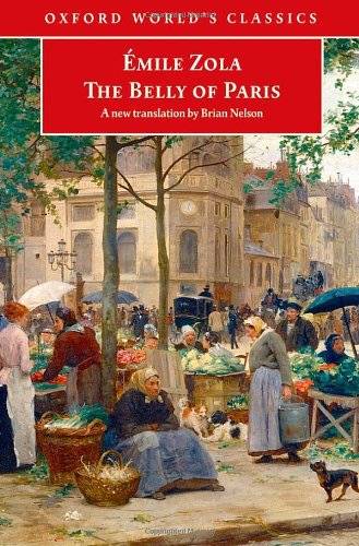 Imagen de archivo de The Belly of Paris (Oxford World's Classics) a la venta por Book Deals