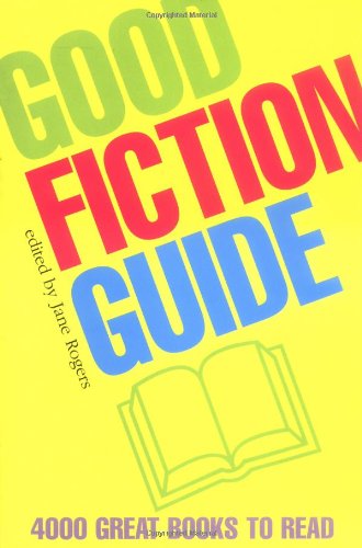 9780192806475: Good Fiction Guide