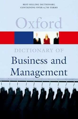 9780192806482: A Dictionary of Business and Management