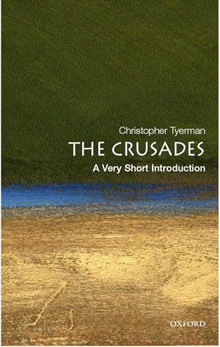 Stock image for The Crusades: A Very Short Introduction for sale by Open Books