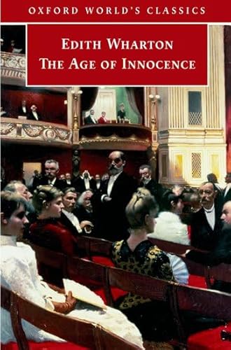 9780192806628: The Age of Innocence (Oxford World's Classics)