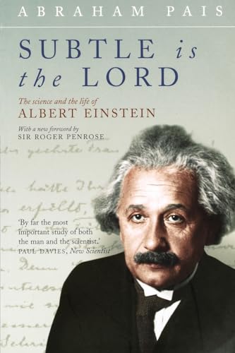 Imagen de archivo de Subtle Is the Lord: The Science and the Life of Albert Einstein a la venta por HPB-Red