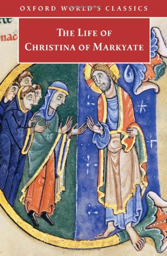 Stock image for The Life of Christina of Markyate for sale by Better World Books