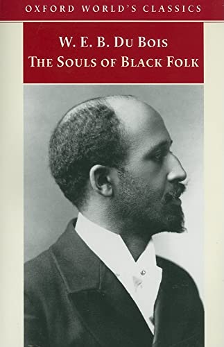9780192806789: The Souls of Black Folk (Oxford World's Classics)